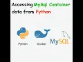 Accessing MySql container data from Python class