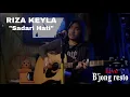Download Lagu Riza keyla - Sadari Hati (2019) Live kafe b'jong resto