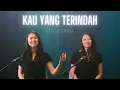 Download Lagu Kau Yang Terindah | Cover | Stella Audrienne Chung [Official Music Video]