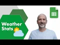 How to Use the Weather Stats Google Sheets Add-On