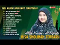 Download Lagu RISA SHOLIHAH FULL ALBUM | ALLAH KARIM - AL HIJROTU | SHOLAWAT PENARIK REZEKI