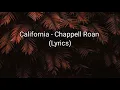 Chappell Roan - California (Lyrics)