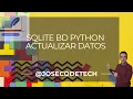 07 Actualizar datos en tabla Sqlite con Python