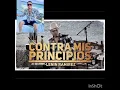 Contra mis Principios - LENIN RAMIREZ