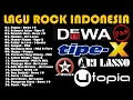 Download Lagu Kompilasi Lagu Slow Rock Indonesia Terbaik 90'an || Dewa 19, Tipe-X, Ari Lasso, Utopia, J-Rocks, PAS