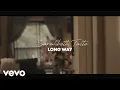 Download Lagu Sarahbeth Taite - Long Way (Official Music Video)