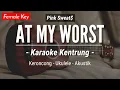 Download Lagu At My Worst (KARAOKE KENTRUNG + BASS) - Pink Sweat$ (Keroncong | Koplo Akustik | Ukulele)