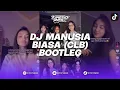 Download Lagu DJ AKU MEMANG MANUSIA BIASA, DJ MANUSIA BIASA (CLB) YOVIE \u0026 NUNO BOOTLEG REMIX BY FERDY RMX