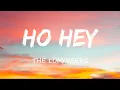 Download Lagu The Lumineers - Ho Hey (Lyrics)