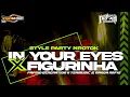 Download Lagu DJ IN YOUR EYES X FIGURINHA-STYLE PARTY NROTOK-NANDA NAFIS REMIX