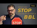 What Can STOP You From Getting a BBL