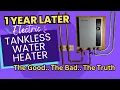 Electric Tankless Water Heater 1 Year Review