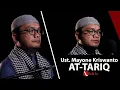 Download Lagu LDII TV: SURAH AT-TARIQ Ust MAYONE KRISWANTO