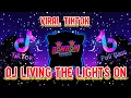DJ LIVING THE LIGHTS ON VIRAL TIKTOK | FULL BASS
