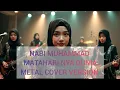 Lagu Nabi Muhammad Mataharinya Dunia – Metal Version (Cover)