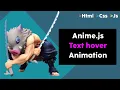 Text hover Animation with Anime Js Creative tutorial