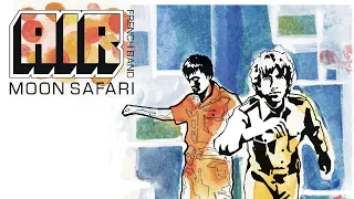 AIR Sexy Boy From Moon Safari Official Audio 