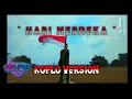 Download Lagu HARI MERDEKA \