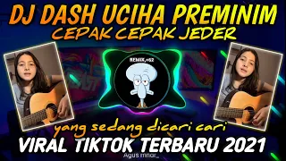 Download Dj Dash Uciha Plis Ku Tak Suka Preman Brengsek || Cepak Cepak Jeder Remix Tiktok 2021-Bulan Sutena MP3