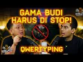 Download Lagu INI SEBABNYA KENAPA GAMA BUDI TIDAK TAYANG LAGI! - QWERTYPING | SKAK STER #12