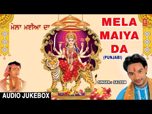Download MP3 Mela Maiya Da I Superhit Punjabi Devi Bhajans I SALEEM I Full Audio Songs Juke Box
