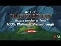 Chained Echoes ACT 3 Ruins under a Tree - 100 Platinum Walkthrough