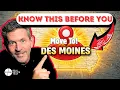 7 Things You MUST Know Before Moving to Des Moines Iowa in 2026