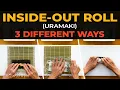 How To Make Uramaki Sushi INSIDE-OUT ROLL with The Sushi Man