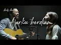 Download Lagu Ajarku berdiam (Cover) By Andy \u0026 Acha Ambarita