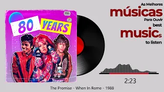The Promise - When In Rome - 1988 - REPOST