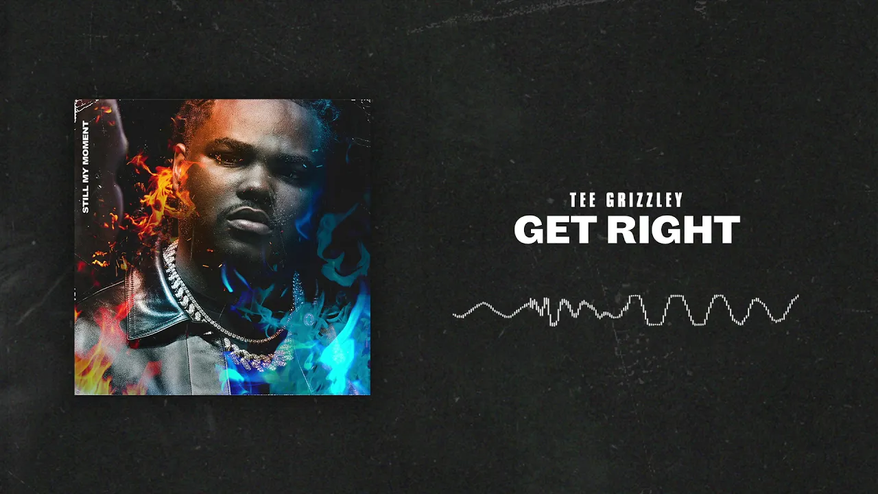 Tee Grizzley - Get Right [Official Audio]