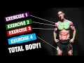 The PERFECT Total Body Workout Sets and Reps Included