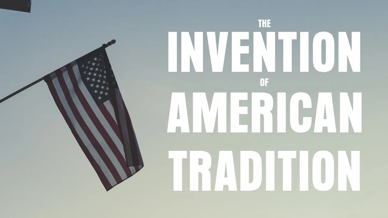 The Invention of the American Tradition by M.J. Bowden