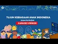 Tujuh Kebiasaan Anak Indonesia - Azzam Nur Mu'jizat (KARAOKE VERSION)
