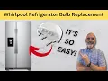 How to Replace a Light Bulb for Whirlpool Refrigerator Freezer DIY Tutorial