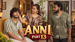 Anni 👱🏻‍♀️- Episode 13 | Tamil Web Series | Ft. Manovathani, Pooja Raj | Namma Ponnunga