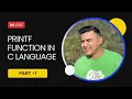 PRINTF FUNCTION IN C LANGUAGE PART-1 RAJDEEP RAO