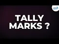 What are Tally Marks Don t Memorise