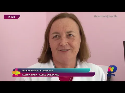 Rede feminina de Joinville alerta para faltas em exames
