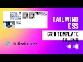 Tailwind CSS Grid Template Column