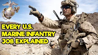 Every U S Marine Corps Infantry Job Explained in 16 Minutes or Less