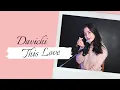 Lagu THIS LOVE (DAVICHI) - MICHELA THEA COVER