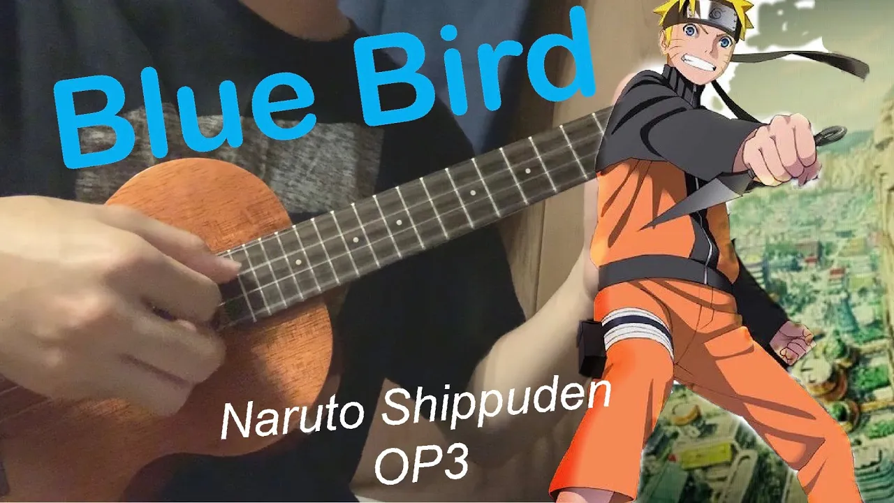Blue Bird - Naruto Shippuden OP3 - Anime Ukulele Cover [TABS in description]