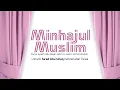 Download Lagu Kajian Muslimah - Kitab Minhajul Muslim | Ustadz Sa'ad Abu Ishaq
