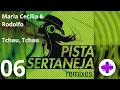 Download Lagu CD Pista Sertaneja Remixes 1 - 06. Maria Cecícia e Rodolfo - Tchau, Tchau