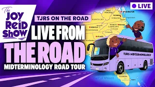 TJRS ON THE ROAD: MIDTERMINOLOGY  | The Joy Reid Show LIVE!