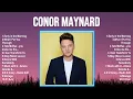 Download Lagu Conor Maynard Full Album 2024 🌻 Nonstop 🌻 Popular Songs