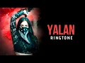 Yalan(English) | Famous Ringtone | English Ringtone 🎵🔥🔥(Download link in Description)