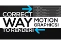 After Effects Tutorial Render Settings Properly Explained Motion Graphics Rendering