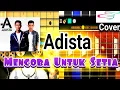 Download Lagu Mencoba untuk setia - Adista (Matahari band) cover karaoke \u0026 lirik